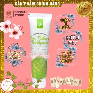 Kem Đánh Răng Laco 💝FREESHIP💝 Tuýp Kem  Không Cay,Dùng Cho Mọi Lứa Tuối-Chiết Xuất Lá ổi An Toàn Tuyệt Đối
