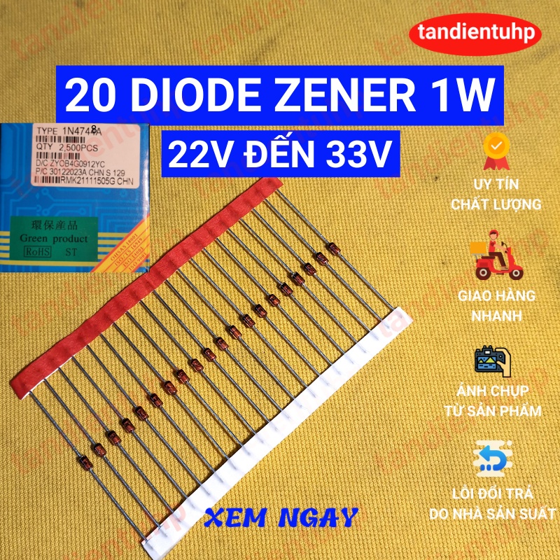 20 diode Zener 1W đi ốt ổn áp kiểu chân DO-41 trị số: từ 1N4727A 3V đến 1N4752A 33V, thương hiệu ST