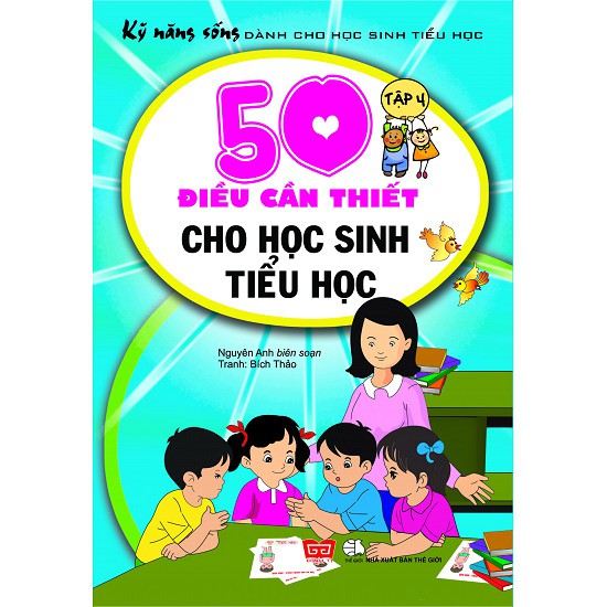 Kỹ Năng Sống Dành Cho Học Sinh Tiểu Học (Tập 4)