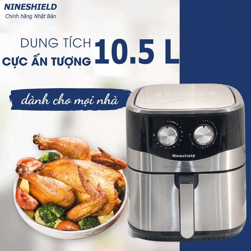 Nồi chiên không dầu nineshield dung tích 10.5l