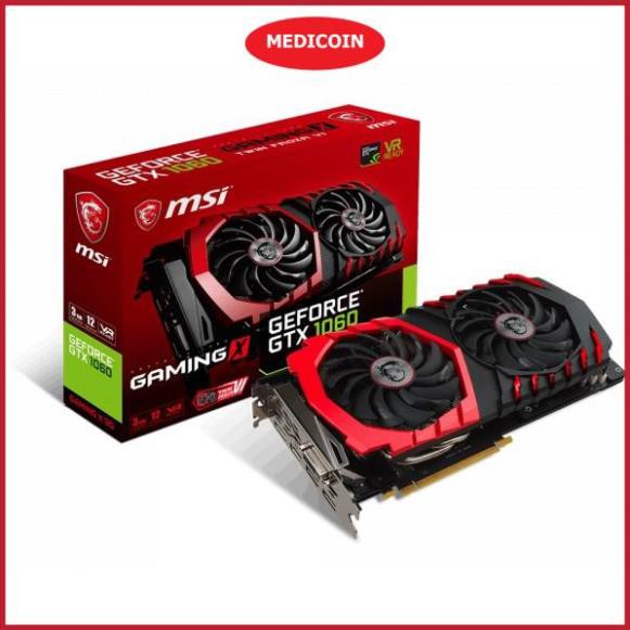 [ MediCoin ] - VGA MSI GTX1060 3G D5 GamingX 2 Fan - BH 3 năm