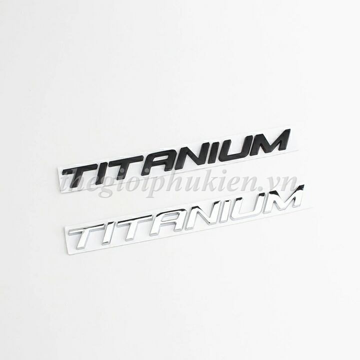 Logo chữ TITANIUM 3D nổi dán trang trí Ô tô( hàng chất )