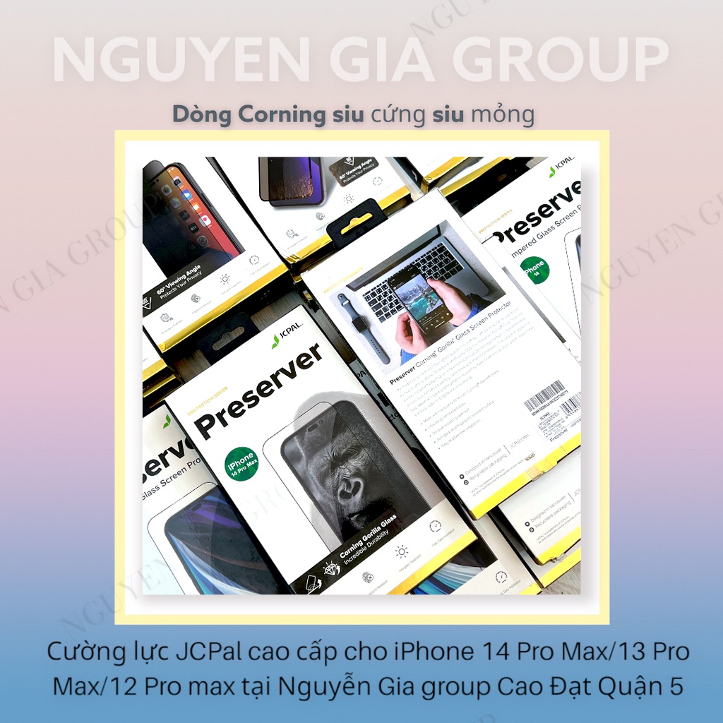 Kính Cường lực Jcpal Corning siu mỏng siu cứng chống vỡ cạnh giảm trầy iPhone 14 Pro Max ip 14 Plus Nguyễn Gia group Q5