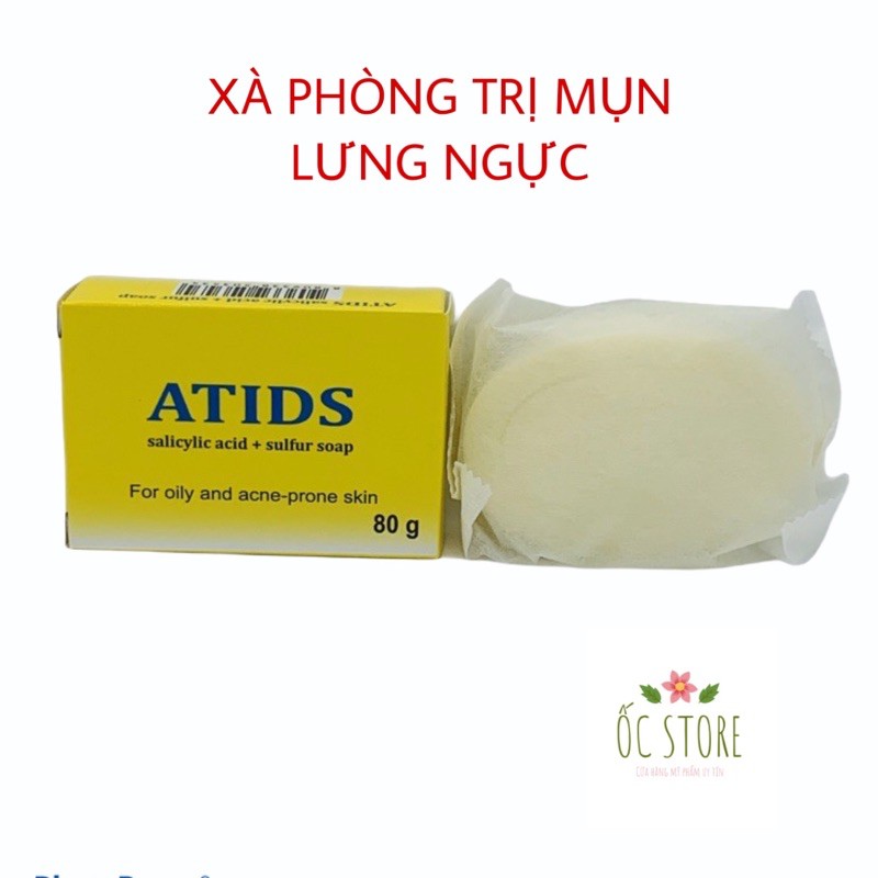 Xà phòng tắm giảm mụn lưng, ngực ATIDS 80g