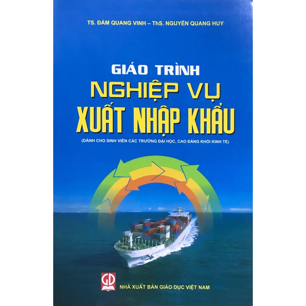 Sách - Giáo Trình Nghiệp Vụ Xuất Nhập Khẩu