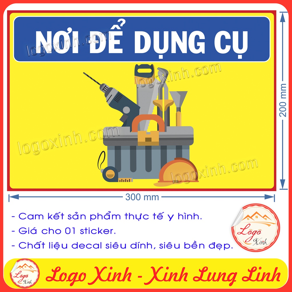 Logo Tem Sticker Thông Báo Quy Định Nơi Để Dụng Cụ, Công Cụ Sửa Chữa, Dùng Cho Công Ty, Nhà Xưởng, Gara....