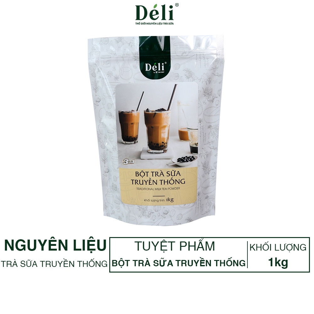 Bột Trà sữa Truyền thống 3in1 Déli [TRÀ SỮA UỐNG LIỀN - túi 27 Ly] chuẩn vị quán @ túi 1kg, HSD:18 tháng, Dễ pha, nhanh