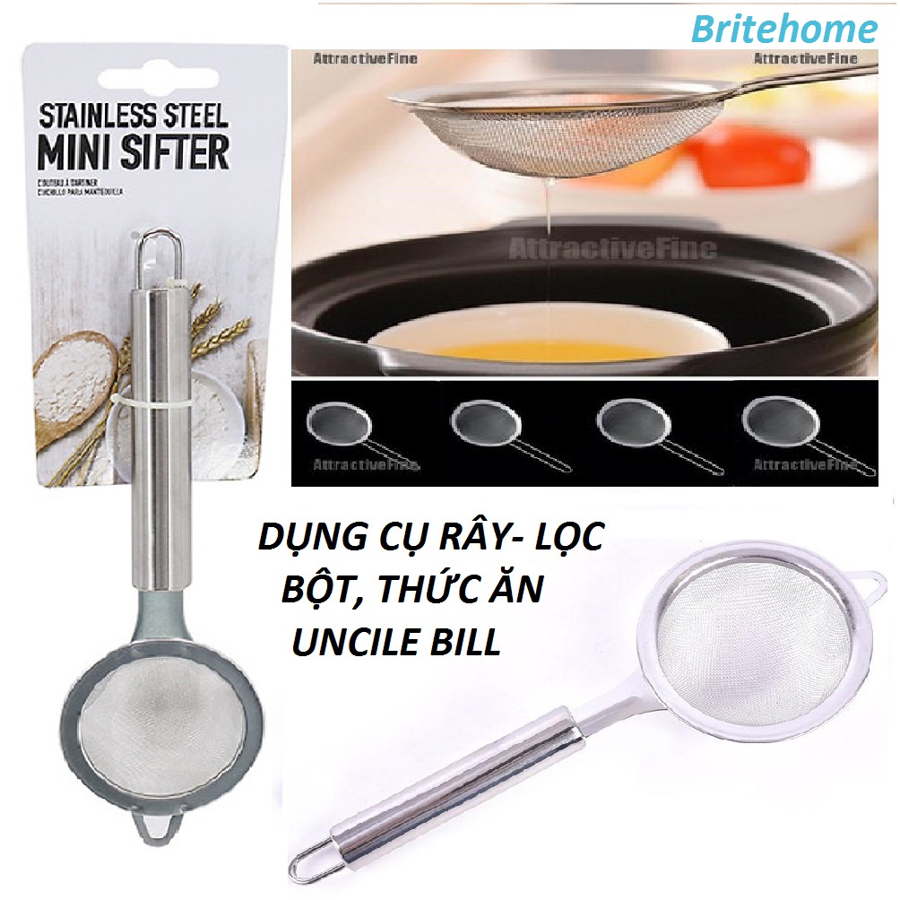 Dụng Cụ Rây Lọc Bột - Thức Ăn Bằng Thép không Gỉ Uncle Bills