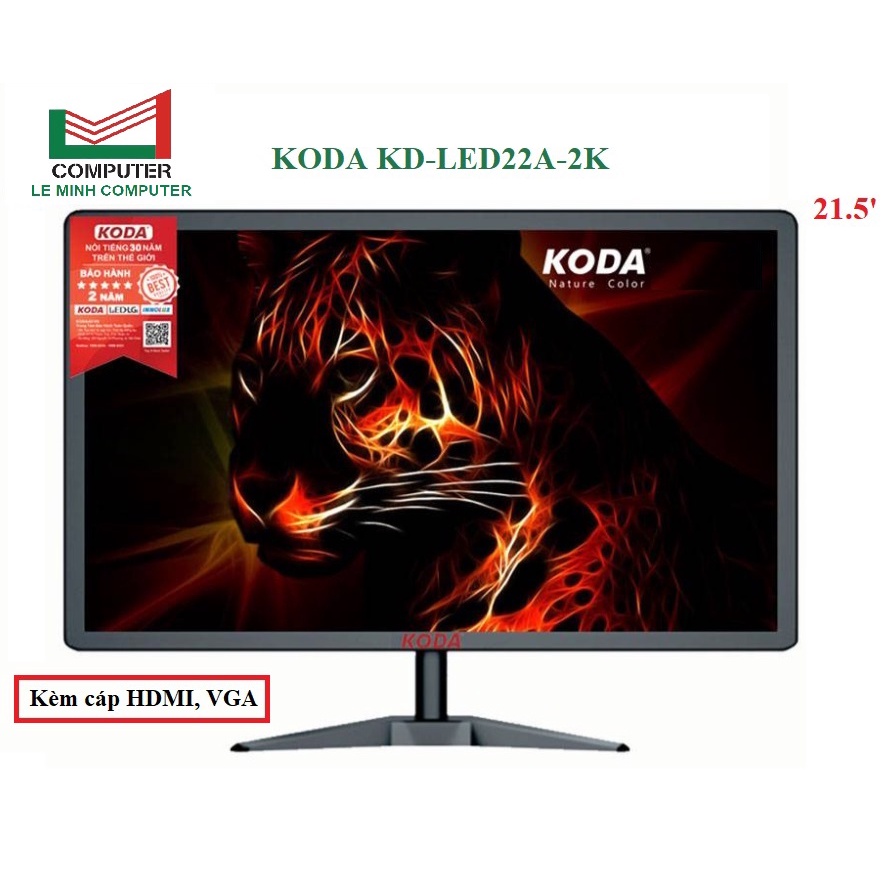 Màn hình máy tính LCD 21.5' KODA KD-LED22A-2K (LED - VGA, HDMI, 1920x1080, 75Hz, Kèm cáp VGA, HDMI) Mới 100% BH 24 Tháng