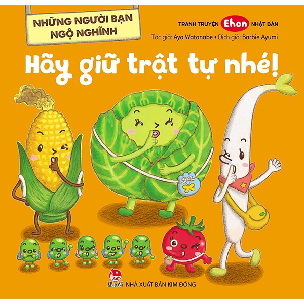 Sách - Những Người Bạn Ngộ Nghĩnh: Hãy Giữ Trật Tự Nhé!