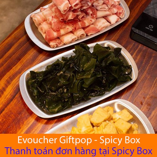 Miền Nam [Evoucher] Phiếu quà tặng Buffet dành cho 3 nguời trị giá 426.000 VNĐ tại nhà hàng Spicy Box