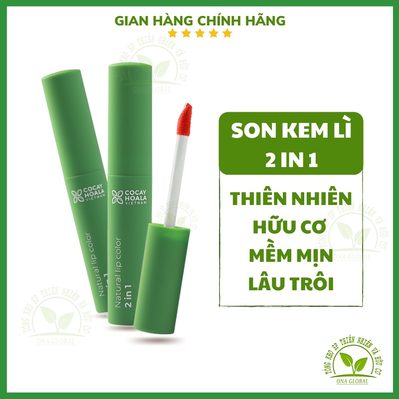 Son kem lì Cocayhoala Son hữu cơ cà chua Cỏ cây hoa lá Mềm mịn lâu trôi - Dưỡng môi 2in1 Bền màu cả ngày - 2.5g