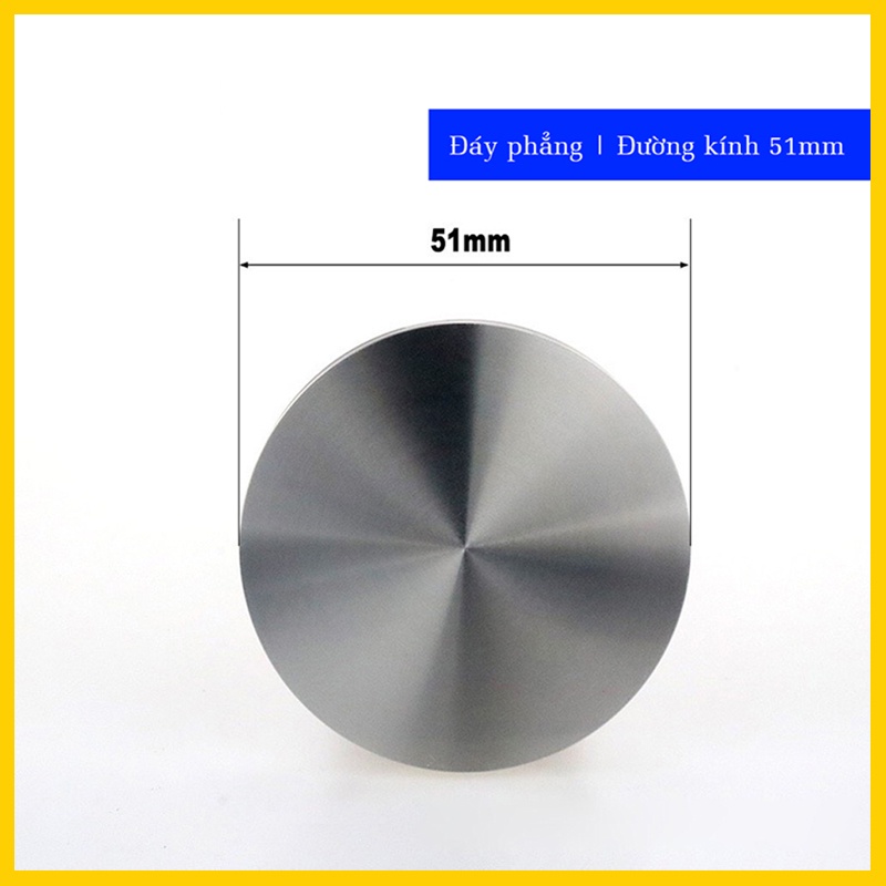 Tamper 51mm | Tamper nén cà phê espresso cho máy cà phê gia đình