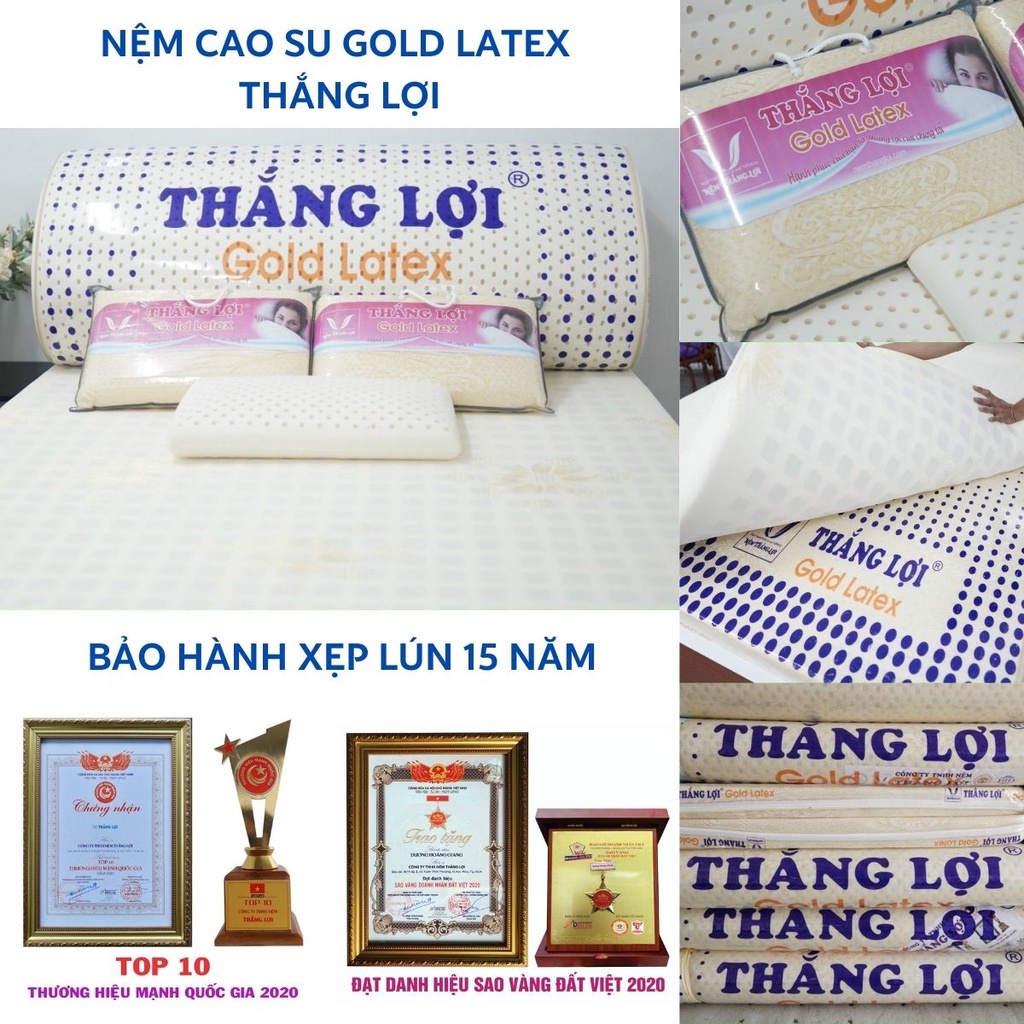 Nệm Cao Su Thắng Lợi Gold Latex Siêu Đàn Hồi, Bảo Hành Xẹp Lún 15 Năm