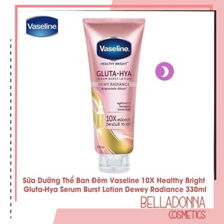 Sữa Dưỡng Thể Dưỡng Ẩm, Trắng Da Ban Đêm Vaseline Healthy Bright Glutathione-Hya Serum Burst Lotion 330ml