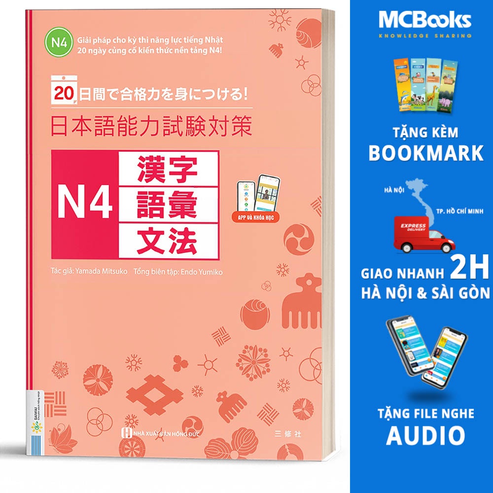 Sách - Giải Pháp Cho Kỳ Thi Năng Lực Tiếng Nhật - 20 Ngày Củng Cố Kiến Thức Nền Tảng N4