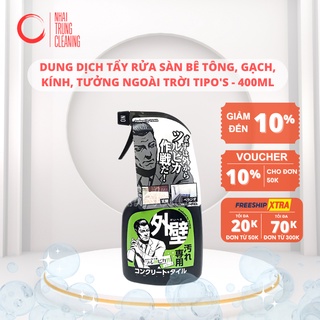 Dung dịch tẩy rửa sàn bê tông, gạch, kính, tưởng ngoài trời Tipo's - 400ml