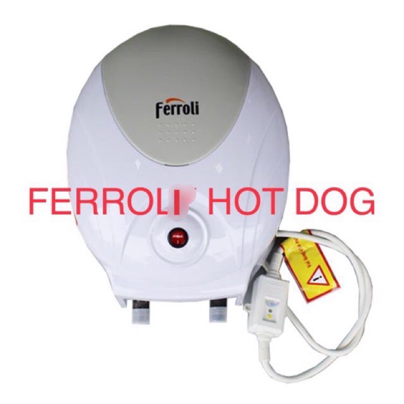 Bình nóng lạnh Ferroli Hotdog 5l và Mito 6l chống giật hàng chính hãng