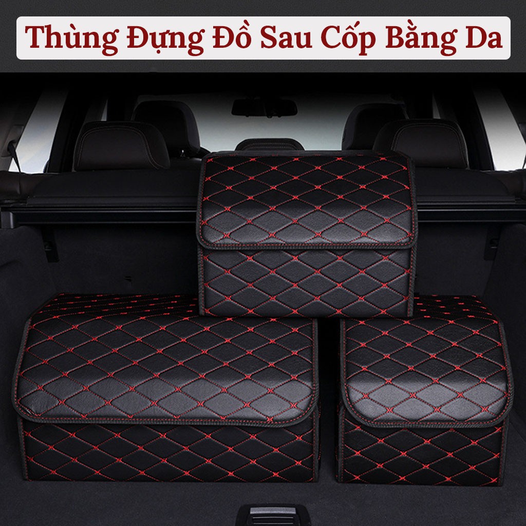 Thùng Đựng Đồ Cốp Sau Ô Tô Bọc Da Cao Cấp - Có Thể Gấp Gọn Tiện Lợi VER.2