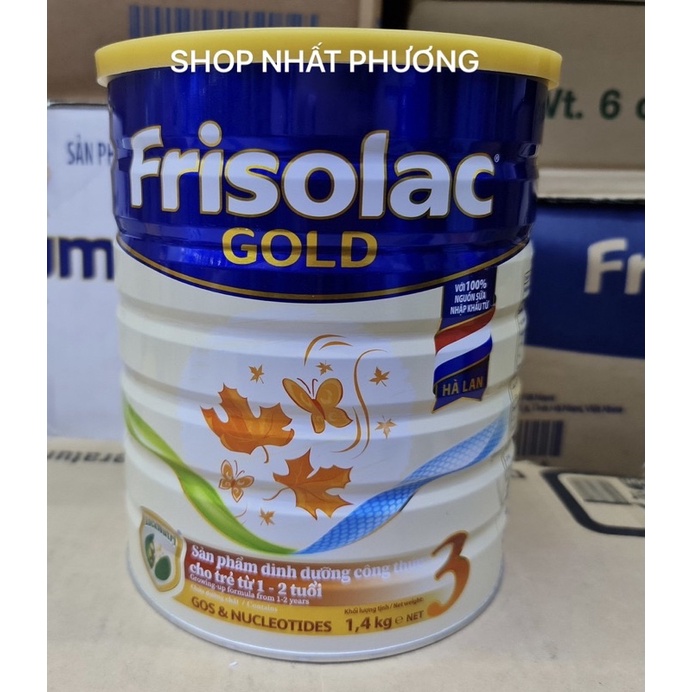 Sữa FRISOLAC GOLD số 3 (lon 1400g) date mới mẫu mới