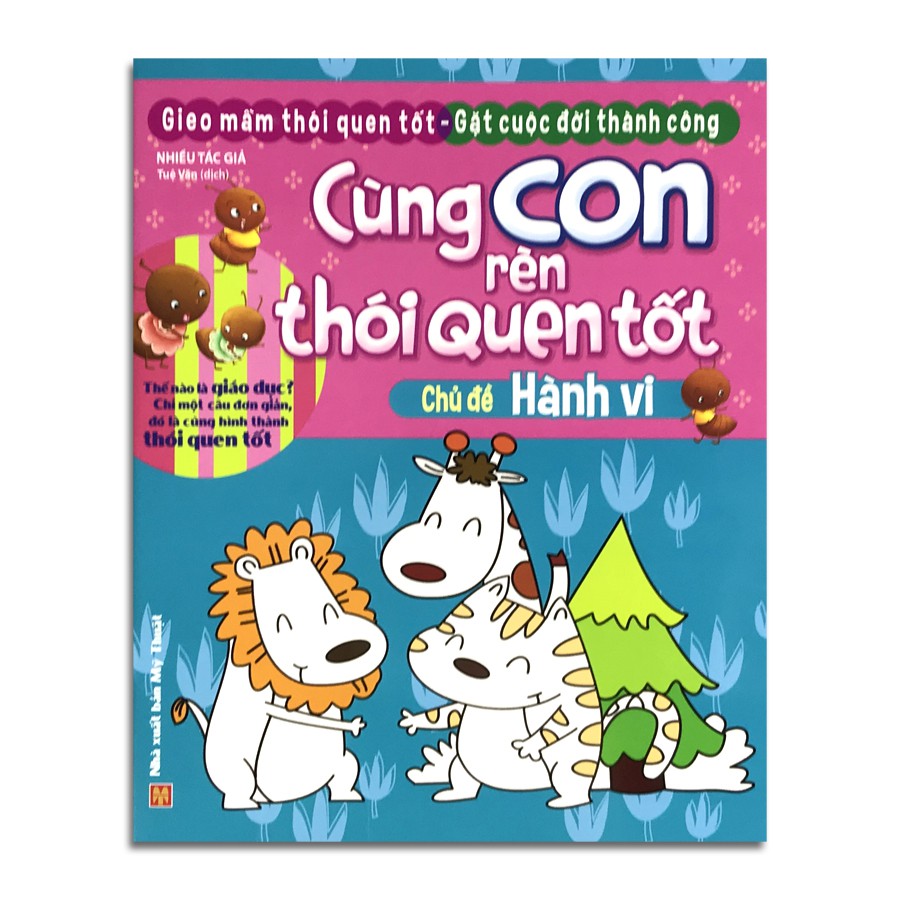 Sách - Cùng Con Rèn Thói Quen Tốt - Chủ Đề: Hành Vi