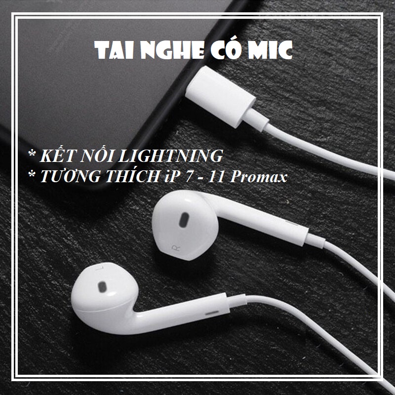 Tai Nghe Nhét Tai Chân Lightning Có Mic Tương Thích Ip 7/7Plus/8/8 Plus/ X/ Xs Max/11/11 Pro Max - Tuanphukien75