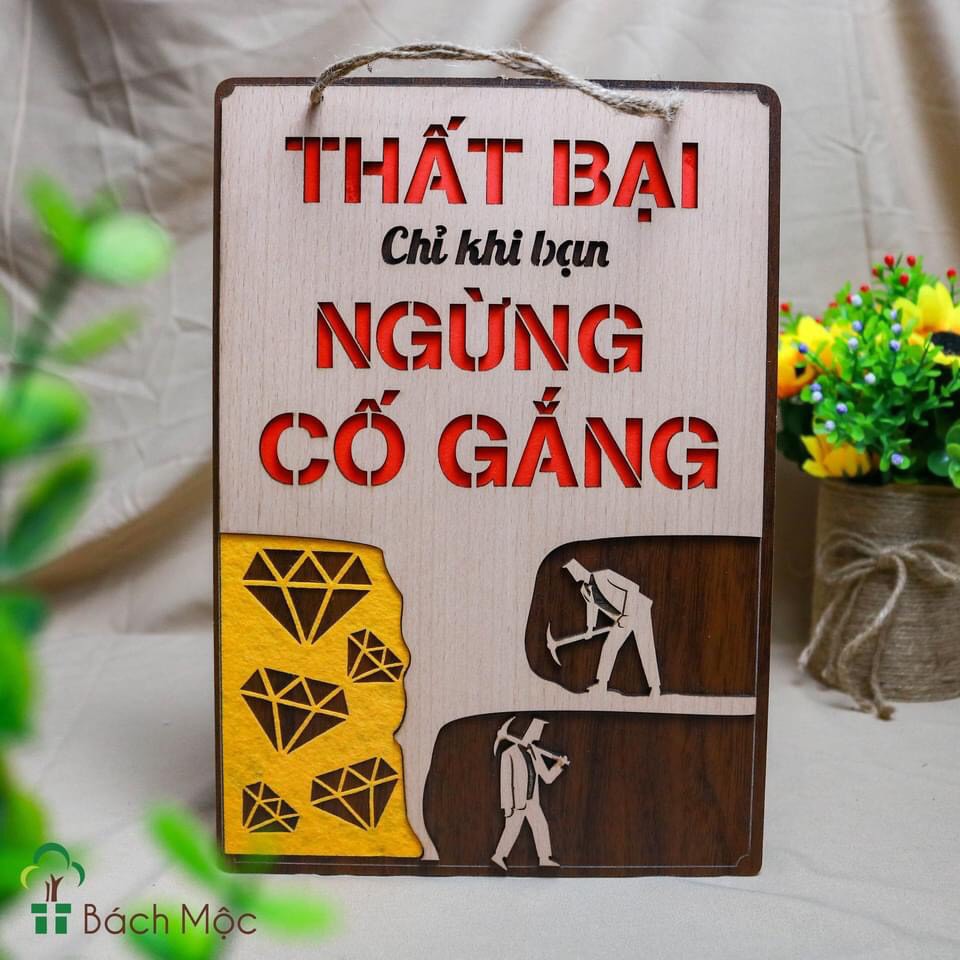 Bảng gỗ slogan Thất bại chỉ khi bạn ngừng cố gắng