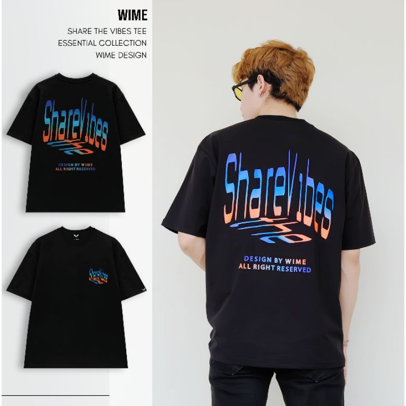 Áo thun nam nữ WIME Share Vibes Áo Local Brand Unisex form rộng
