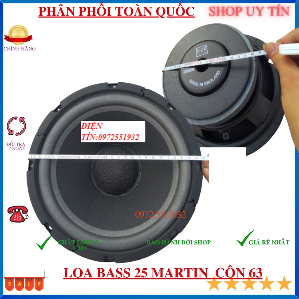 Loa bass 25 MARTIN  CON 63 gực chất âm thanh - giá1 chiếc