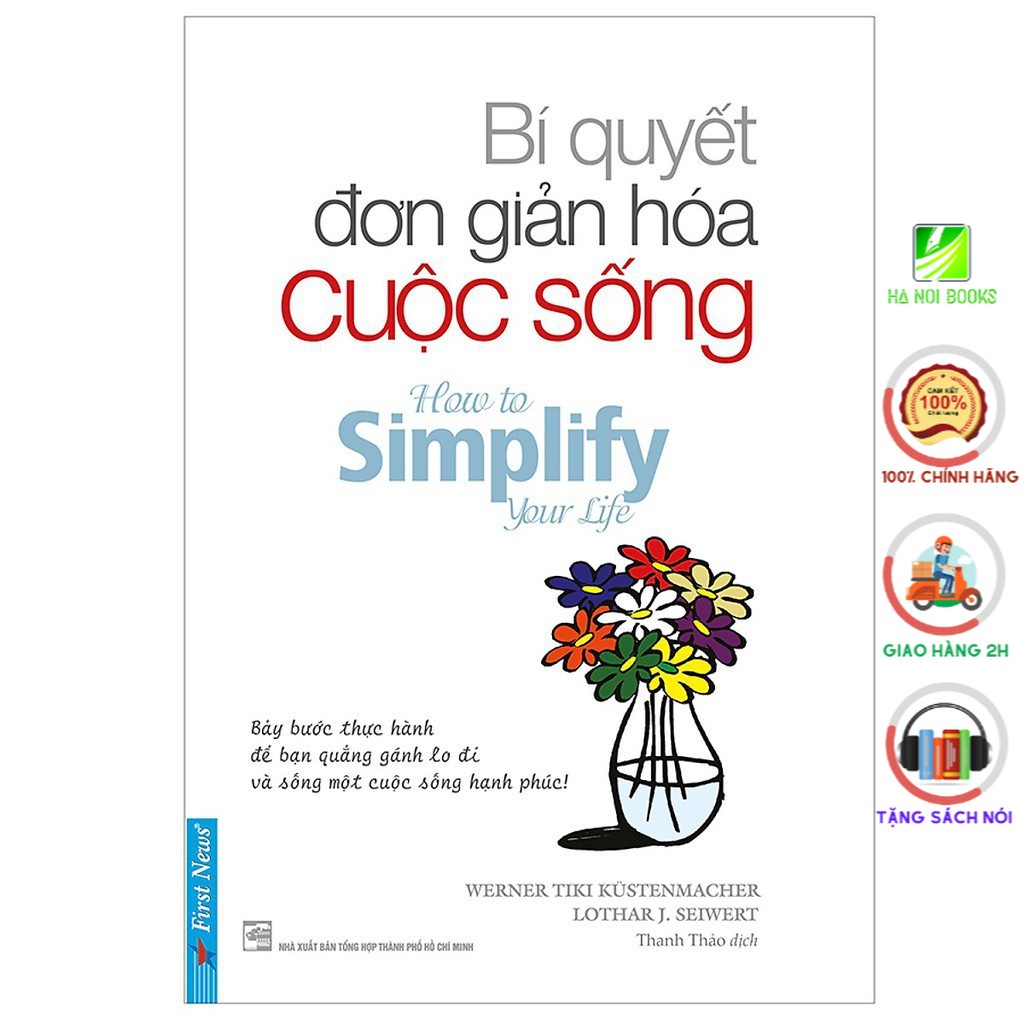 Sách First News - Bí Quyết Đơn Giản Hóa Cuộc Sống