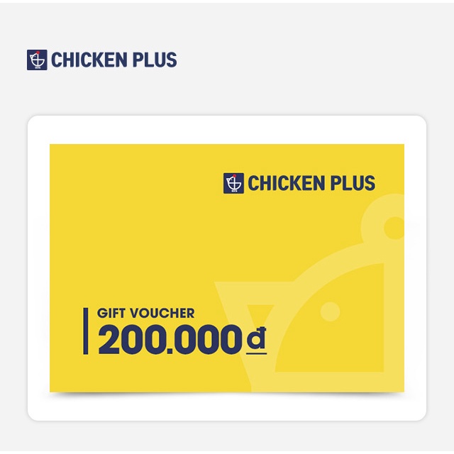 Phiếu quà tặng nhà hàng CHICKEN PLUS trị giá 200.000 VNĐ