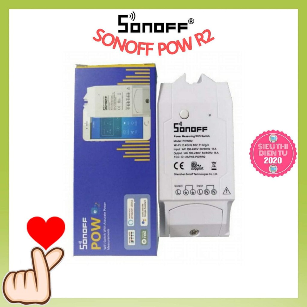 SONOFF POW R2 (chịu tải 15A), công tắc WIFI điều khiển từ xa thông minh