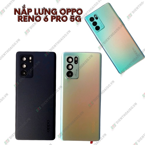 Lưng oppo reno 6 pro 5g đen ,ngũ sắc