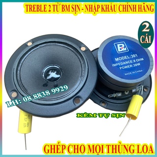 Cặp củ loa treble 2 từ bm hàng chính hãng kèm tụ 2.2mf sịn - giá 2 loa
