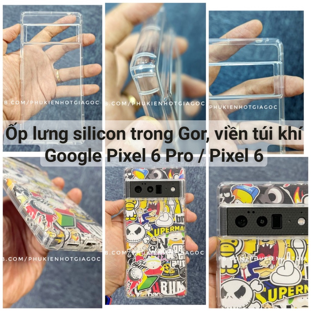 Viền túi khí - Ốp lưng silicon trong Gor chống sốc viền túi khí Google Pixel 6 Pro / Pixel 6