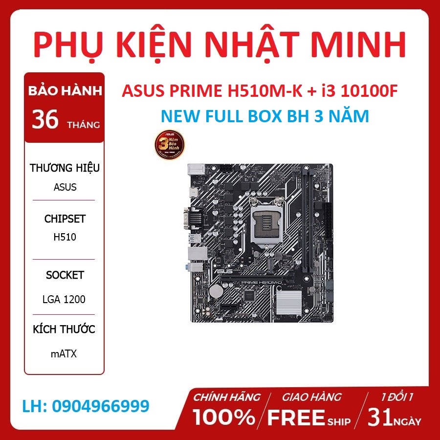 COMBO main ASUS H510M-K or GIgabyte H510M-H + i3 10100F or i3 10105F (chip full box) Hàng New 100% bh 36 tháng