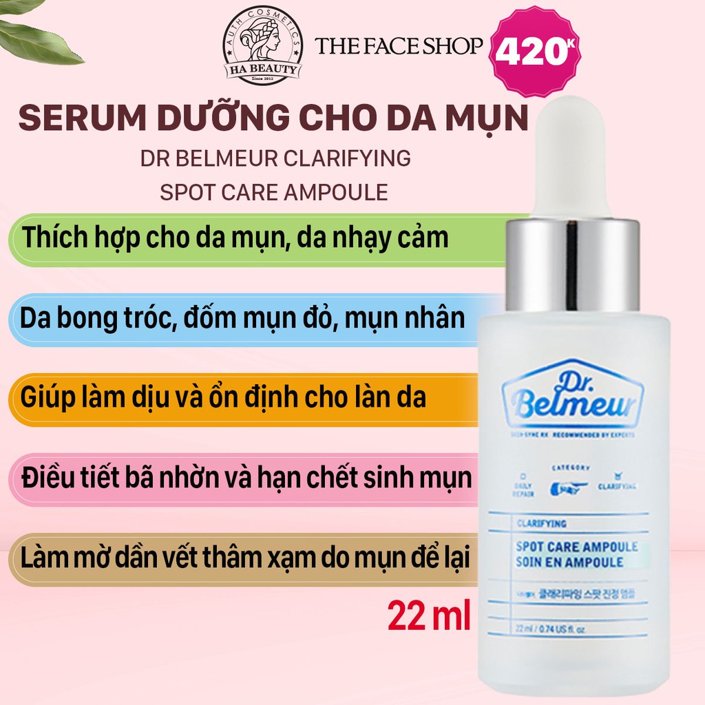 Serum dưỡng cho da mụn nhạy cảm làm mờ vết thâm xạm The Face Shop Dr Belmeur Clarifying Spot Care Ampoule 22 ml