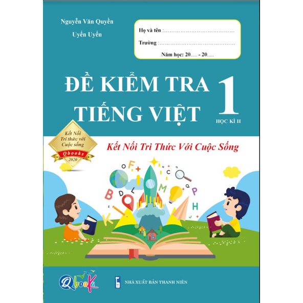 Sách - Combo Bài Tập Tuần & Đề Kiểm Tra Toán và Tiếng Việt Lớp 1 - Kết Nối - Học Kì 2 (4 cuốn)