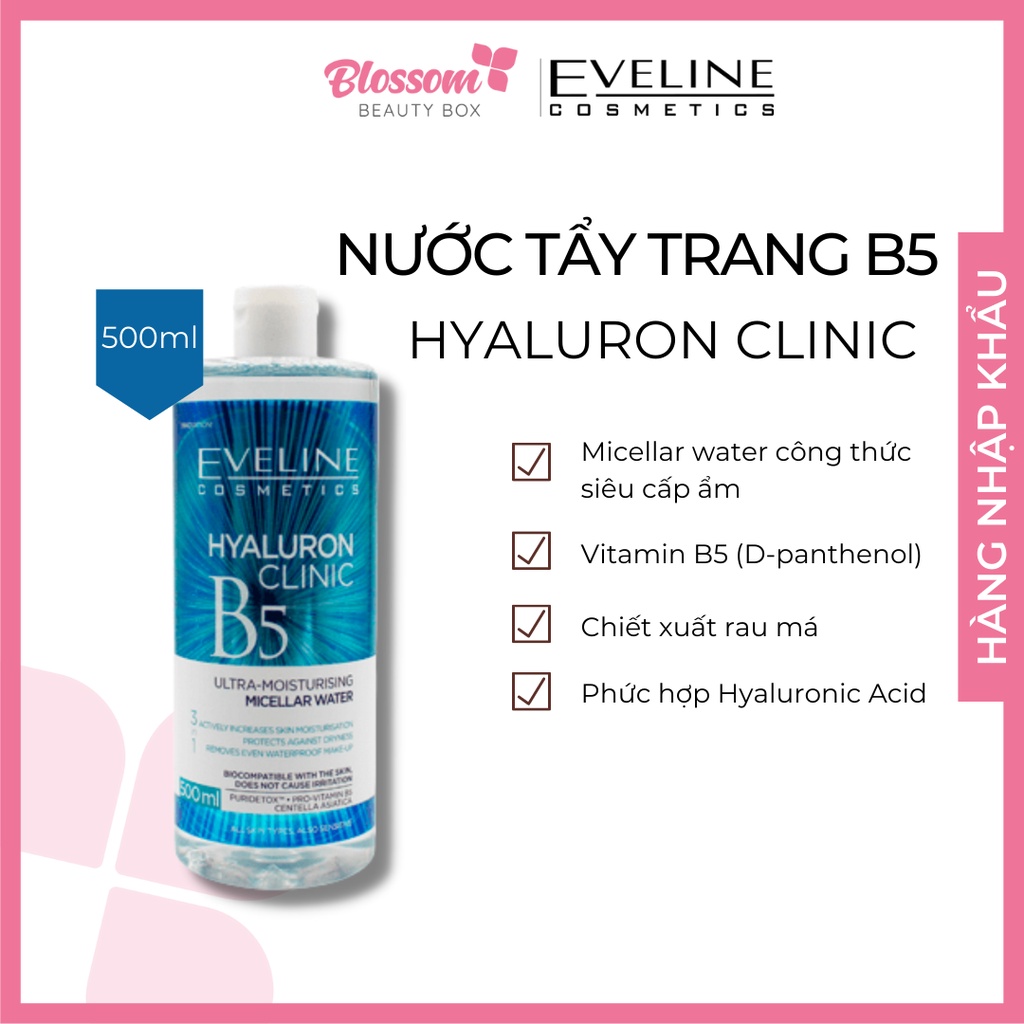 500ml tẩy trang Eveline Hyaluronic Clinic B5 siêu sạch và lành tính