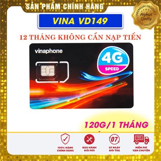 [Xả Kho] SIM 4G VINA VD89, VD149 TRỌN GÓI 12 THÁNG KHÔNG NẠP TIỀN - 4GB/NGÀY - Miễn phí gọi nội mạng
