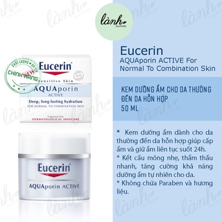 Kem dưỡng ẩm cho da thường và da hỗn hợp - eucerin aquaporin active for normal to combination skin 50ml