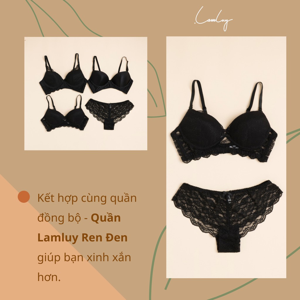 Áo ngực không gọng Lamluy Bra Lamluy Ren Đen nâng ngực tốt | BigBuy360 - bigbuy360.vn
