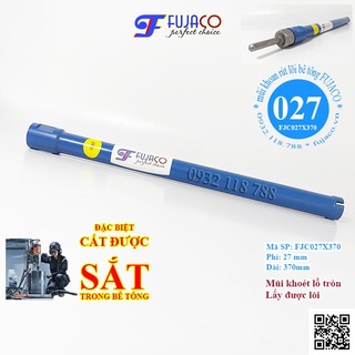 Mũi khoan rút lõi bê tông phi 27 mm - FUJACO - FJC027X370 khoét lỗ xuyên sắt đi ống cấp thoát nước, luồn dây điện lạnh
