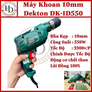 Máy khoan điện dekton dk - id550. đầu kẹp 10mm.hàng chính hãng bh 6t