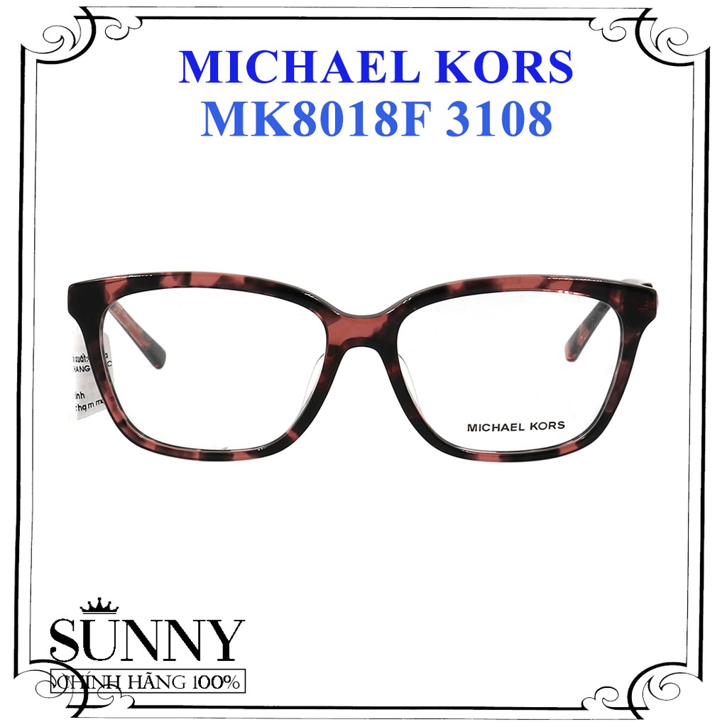 MK8018F - Gọng kính thời trang Michael Kors chính hãng, bảo hành toàn quốc, thiết kế dễ đeo bảo vệ mắt