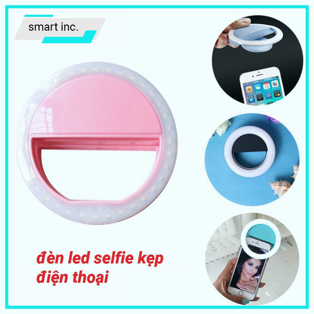 Đèn Led Selfie Tự Sướng Light Chụp Ảnh Ban Đêm Tối Siêu Sáng Đèn Kẹp Flash Điện Thoại Ipad Hỗ Trợ Chụp Hình Dùng Pin