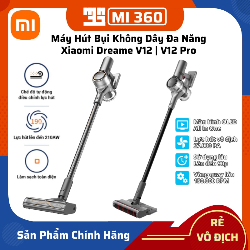 ✅ Hàng Cao Cấp✅ Máy Hút Bụi Cầm Tay Không Dây Đa Năng Xiaomi Dreame V12 | V12 Pro✅ Hàng Chính Hãng