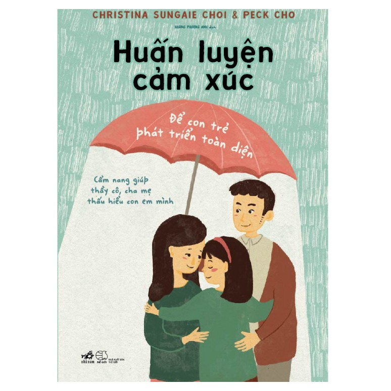 Sách NN Huấn luyện cảm xúc Để con trẻ phát triển toàn diện