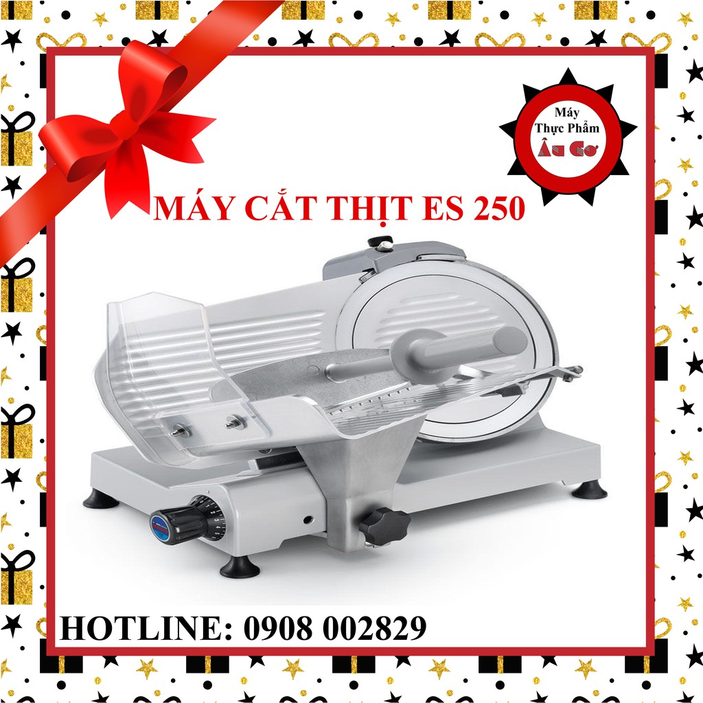 Máy cắt thịt ES 250