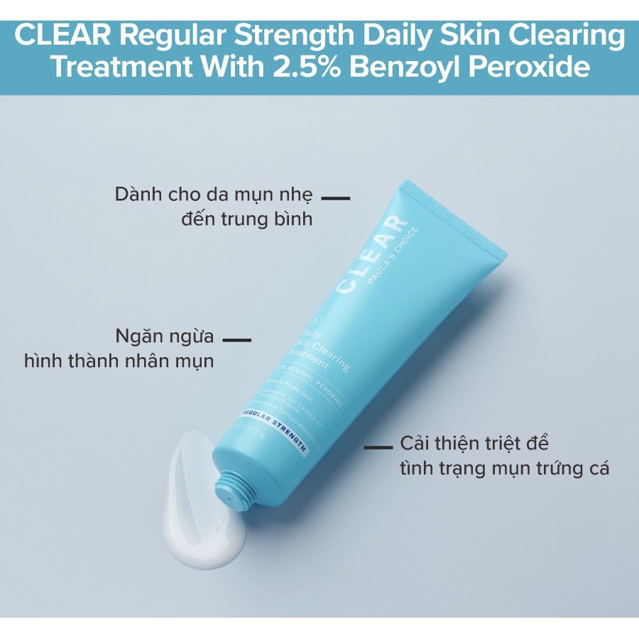 Paula's Choice 2,5% Benzoyl - Kem chấm mụn Paula Choice Clear Regular 2,5% Benzoyl Peroxide